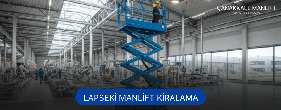 Lapseki Manlift Kiralama